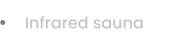 Infrared sauna